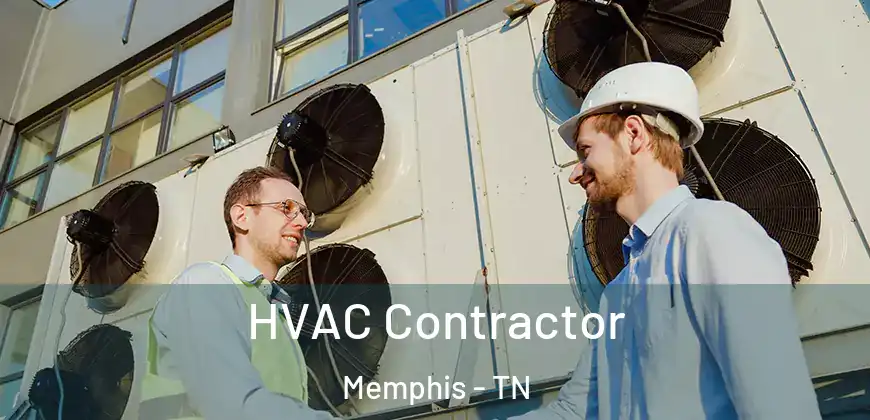 HVAC Contractor Memphis - TN